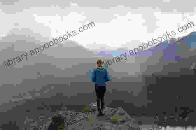 A Person Hiking In The Mountains, Looking At A Beautiful View Awaken To Your Inner Truth 12 Insights To Deepen Your Inner Connection: A Journey Of Riches