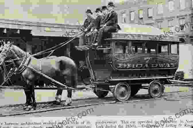 A Vintage Horse Drawn Streetcar In Washington, D.C. Capital Streetcars: Early Mass Transit In Washington D C (General History)