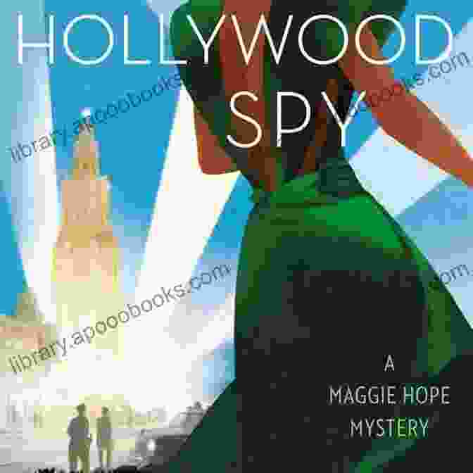 Author Image The Hollywood Spy: A Maggie Hope Mystery