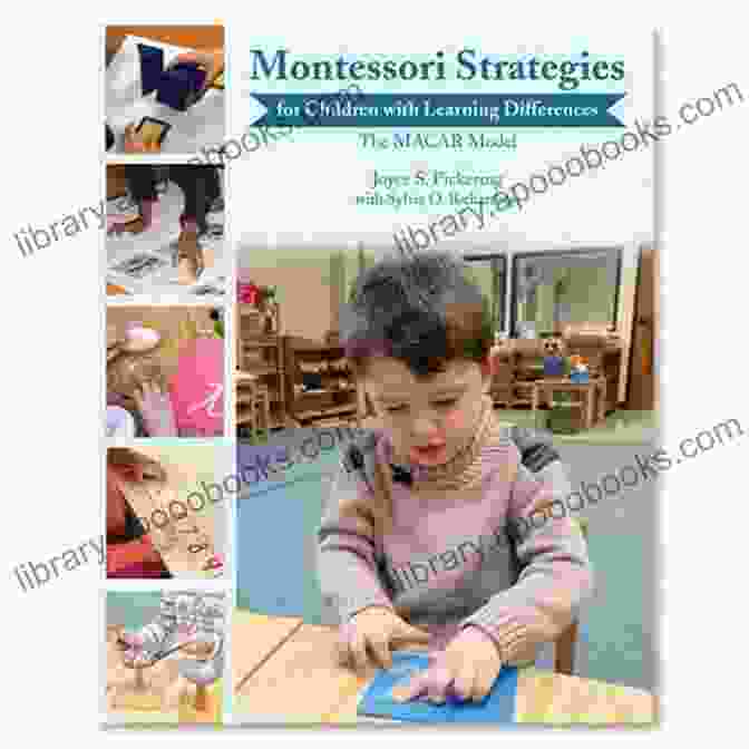 Book Cover Of Montessori Strategies For Children With Learning Differences Montessori Strategies For Children With Learning Differences: The MACAR Model