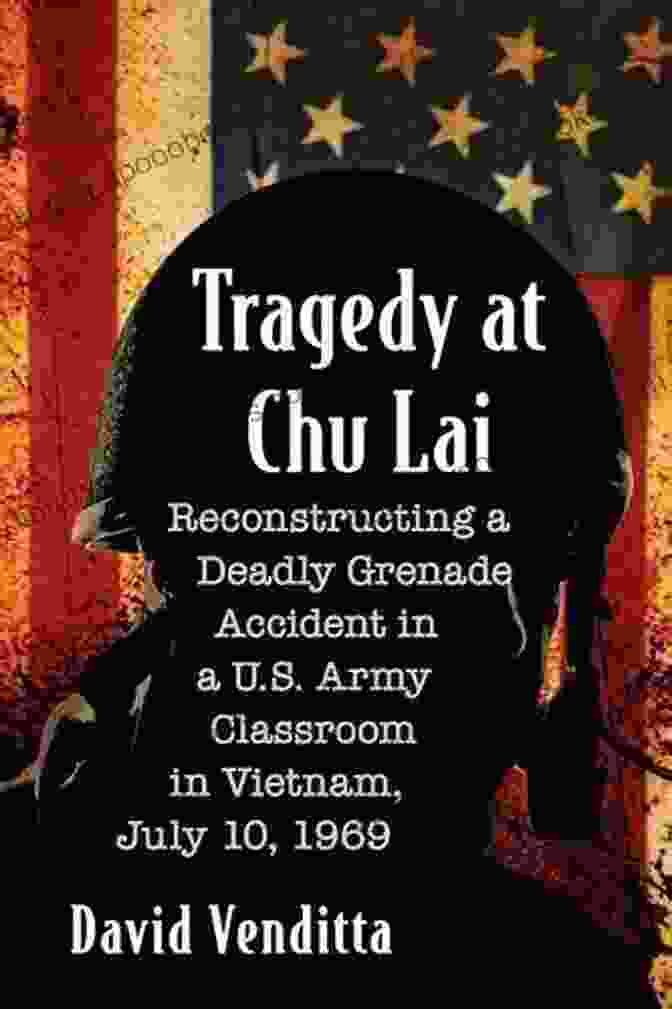 Classroom After The Grenade Accident In Vietnam Tragedy At Chu Lai: Reconstructing A Deadly Grenade Accident In A U S Army Classroom In Vietnam July 10 1969