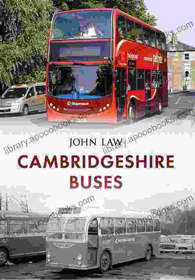 Cover Of The Book 'Cambridgeshire Buses' By John Law Cambridgeshire Buses John Law