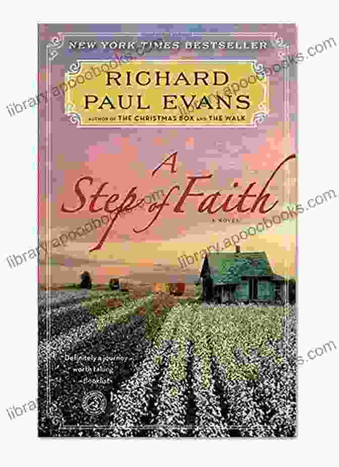 Cover Of The Step Of Faith Novel Walk Book, Featuring A Young Woman Walking Through A Field Of Wildflowers. A Step Of Faith: A Novel (Walk 4)