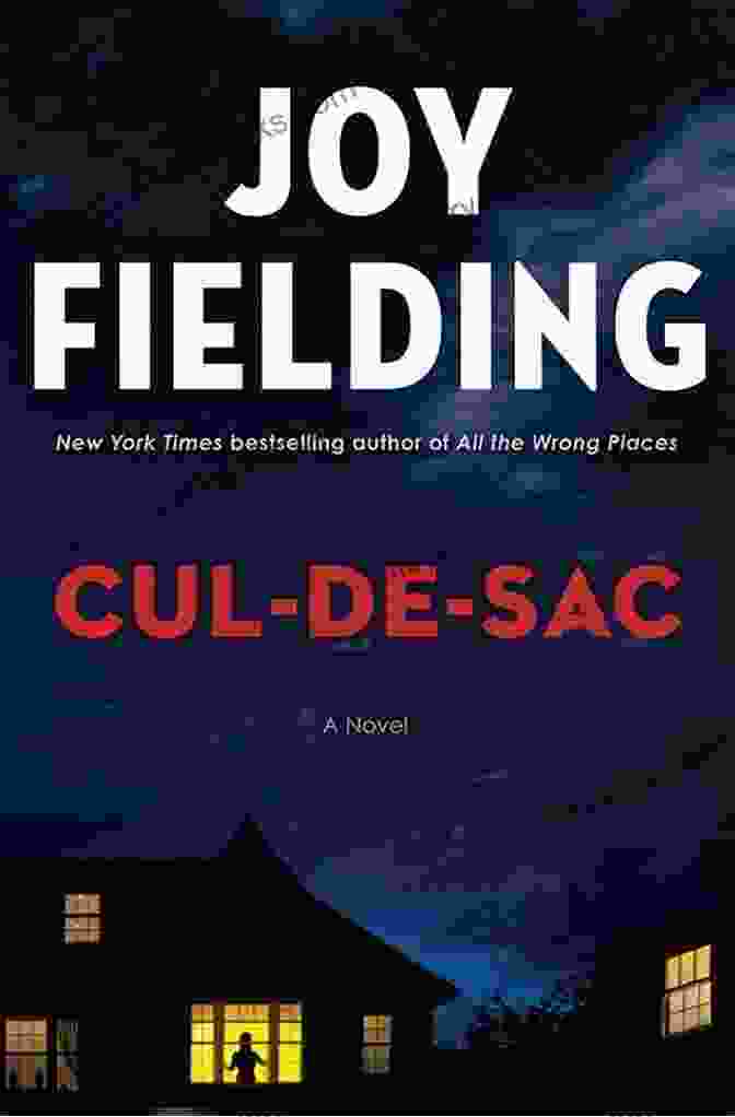 Cul De Sac Book Cover Cul De Sac: A Novel Joy Fielding