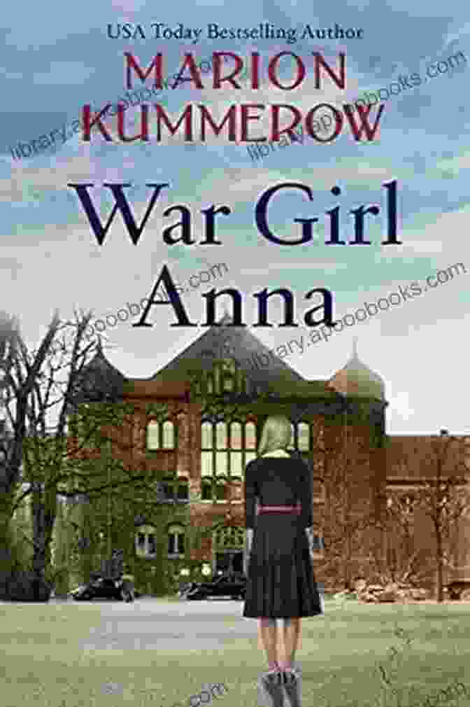 Elisabeth Vincken, The Heroine Medic Of 'War Girls.' War Girl Anna: A Heart Wrenching Tale Of A Heroine Medic In Third Reich Germany (War Girls 3)