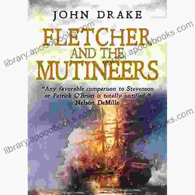 Fletcher And The Mutineers Book Cover Fletcher And The Mutineers John Drake