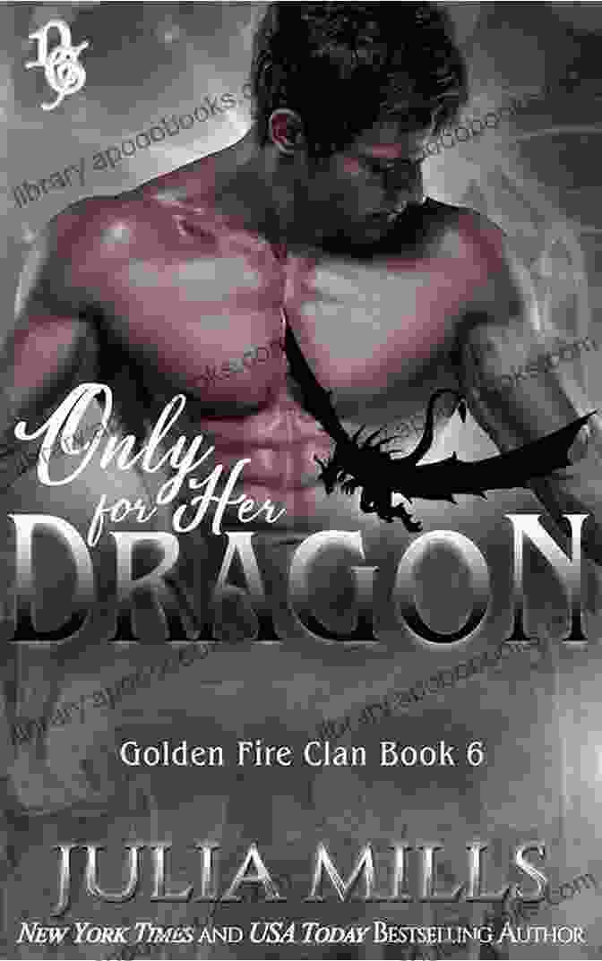 Golden Fire Clan Dragon Guard Book Cover For The Love Of Her Dragon: Golden Fire Clan (Dragon Guard 4)