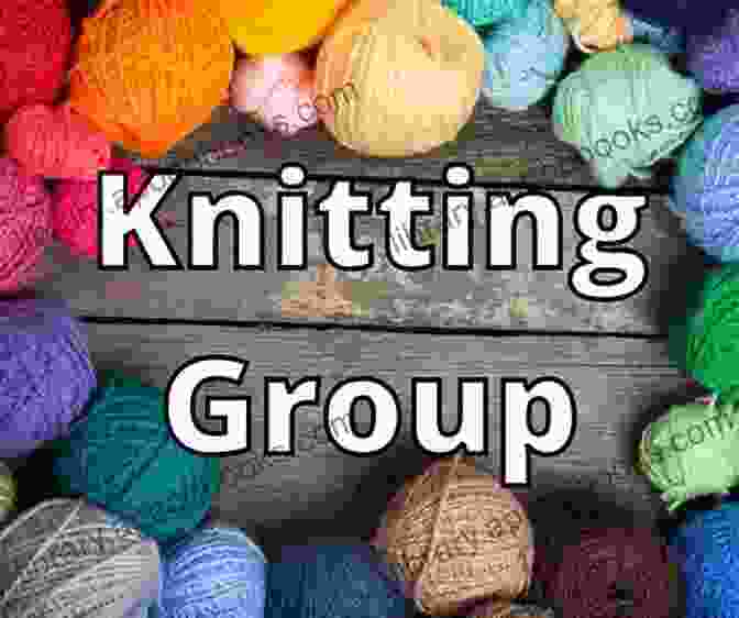 Group Of Knitters Working On Different Projects Hip To Knit: 18 Contemporary Projects For Today S Knitter (Hip To Series)