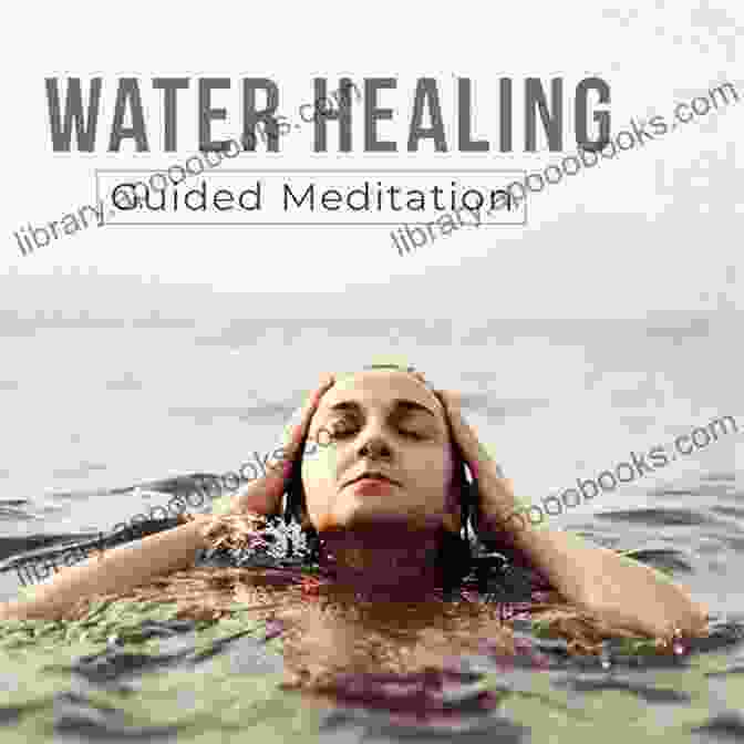 Healing Water: The Power Of Water To Heal Body, Mind, And Soul Healing Water Joyce Moyer Hostetter