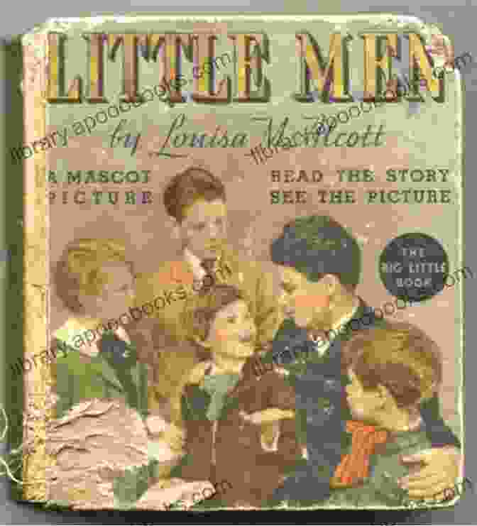 Little Men By Louisa May Alcott, Featuring Original Illustrations Little Men: With Original Illustrations