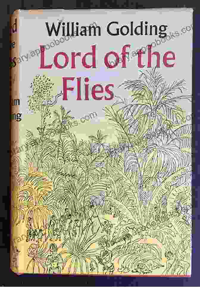 Lord Of The Flies By William Golding Lord Of The Flies William Golding