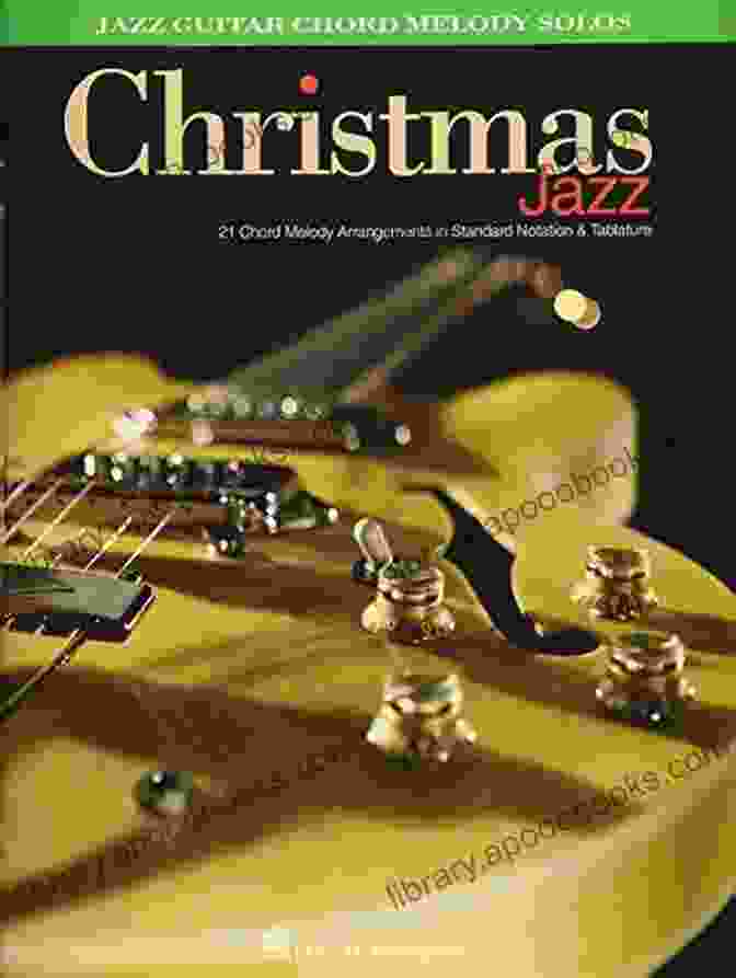 Martin Taylor Christmas Songs For Jazz Guitar Book Cover Martin Taylor S Christmas Songs For Jazz Guitar: Solo Jazz Guitar Arrangements Of 10 Beautiful Christmas Carols (Learn How To Play Jazz Guitar)