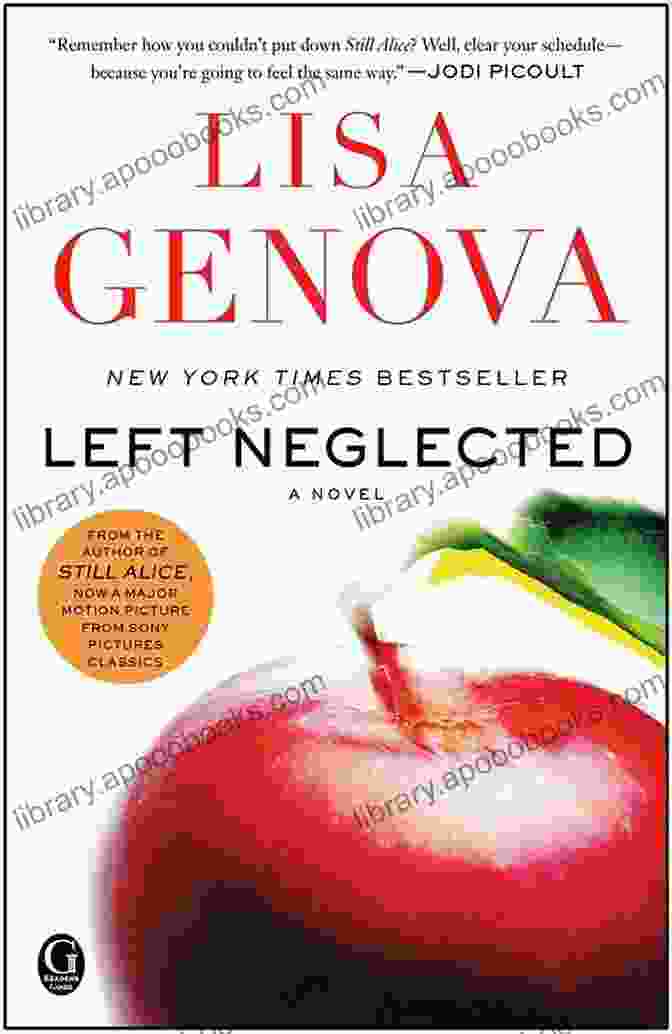 Sarah Nickerson, The Protagonist Of 'Left Neglected,' Is A Neuroscientist And Mother Who Must Confront The Challenges Of Hemispatial Neglect After A Brain Injury. Left Neglected Lisa Genova