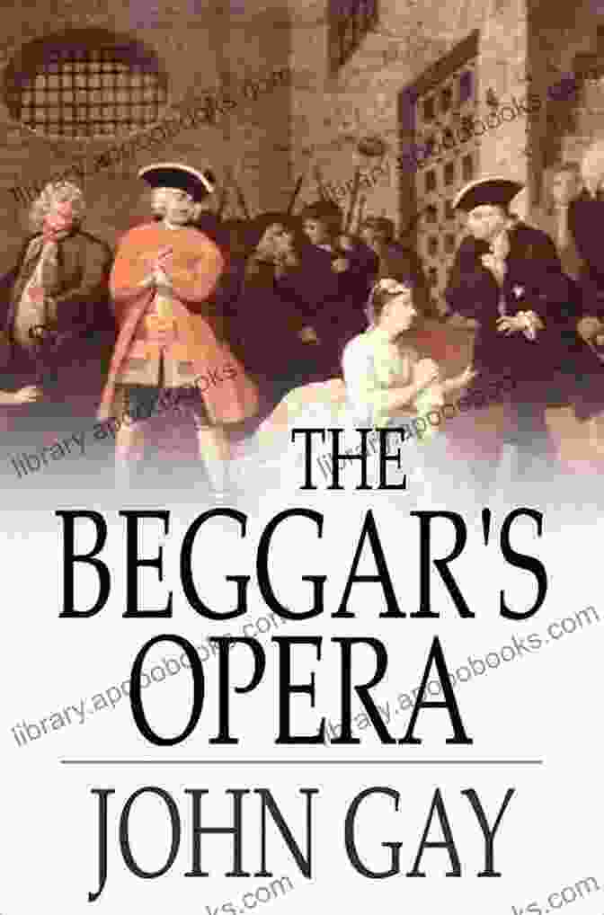 The Beggar's Opera Book Cover The Beggar S Opera John Gay