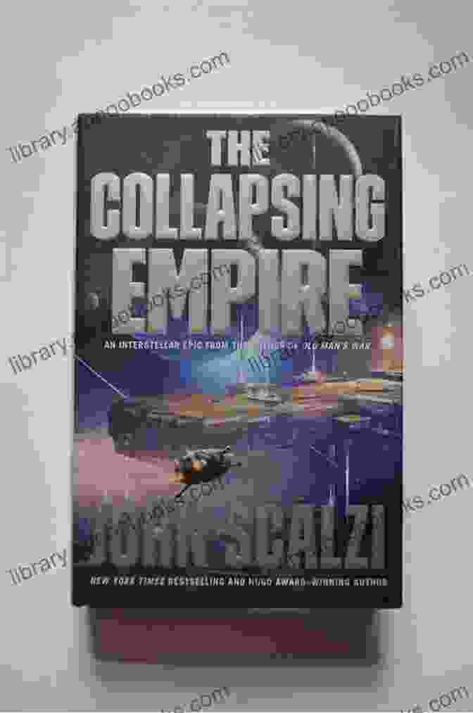 The Collapsing Empire By N.K. Jemisin The Collapsing Empire (The Interdependency 1)