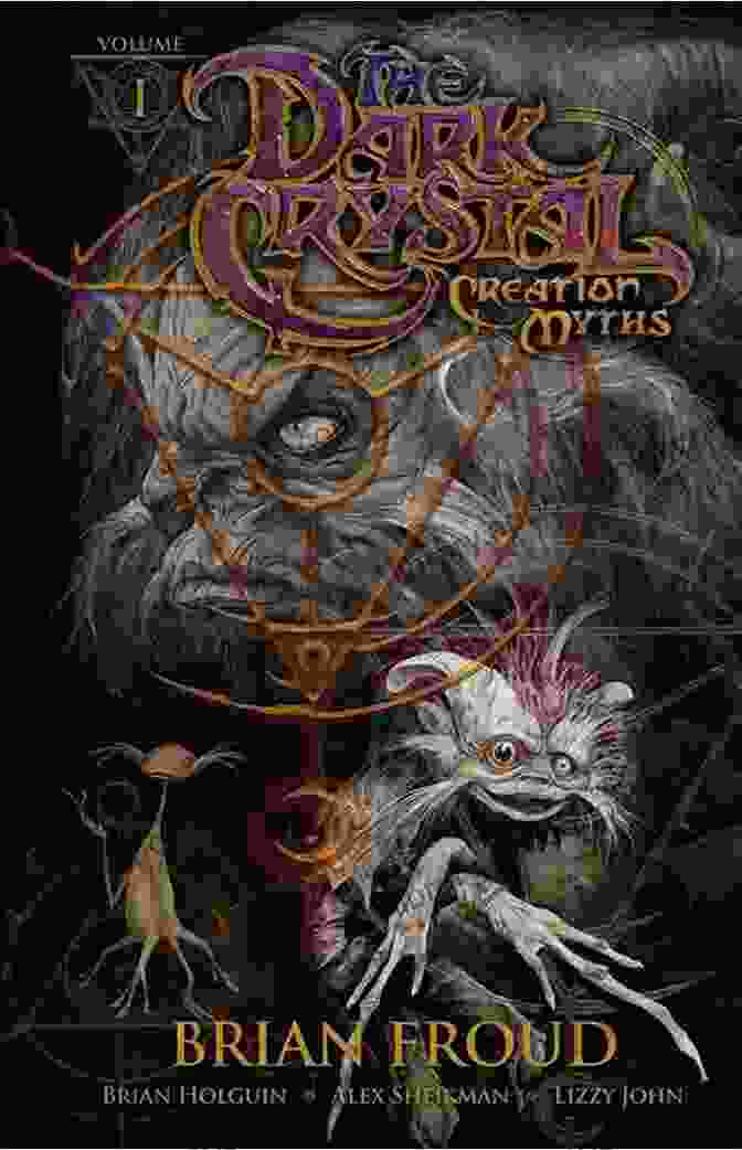 The Enchanting Cover Of Jim Henson's Dark Crystal Book, Featuring Skeksis And Mystic Creatures. Jim Henson S The Dark Crystal: A Discovery Adventure (Jim Henson S Dark Crystal: Creation Myths)