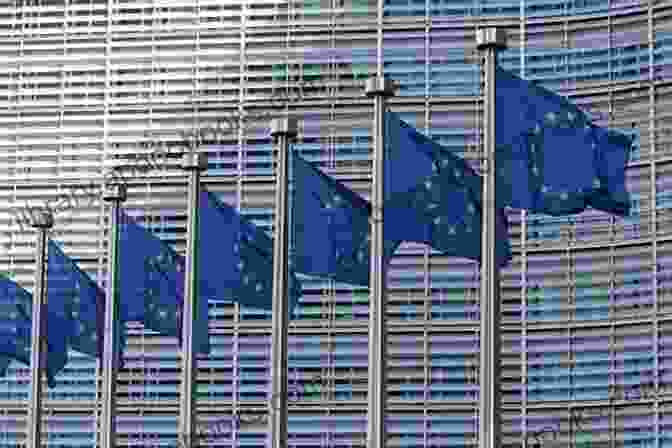 The European Union Flag Waving Outside A Building The Ideology Of Failure: How Europe Bought Into Ideas That Will Weaken And Divide It