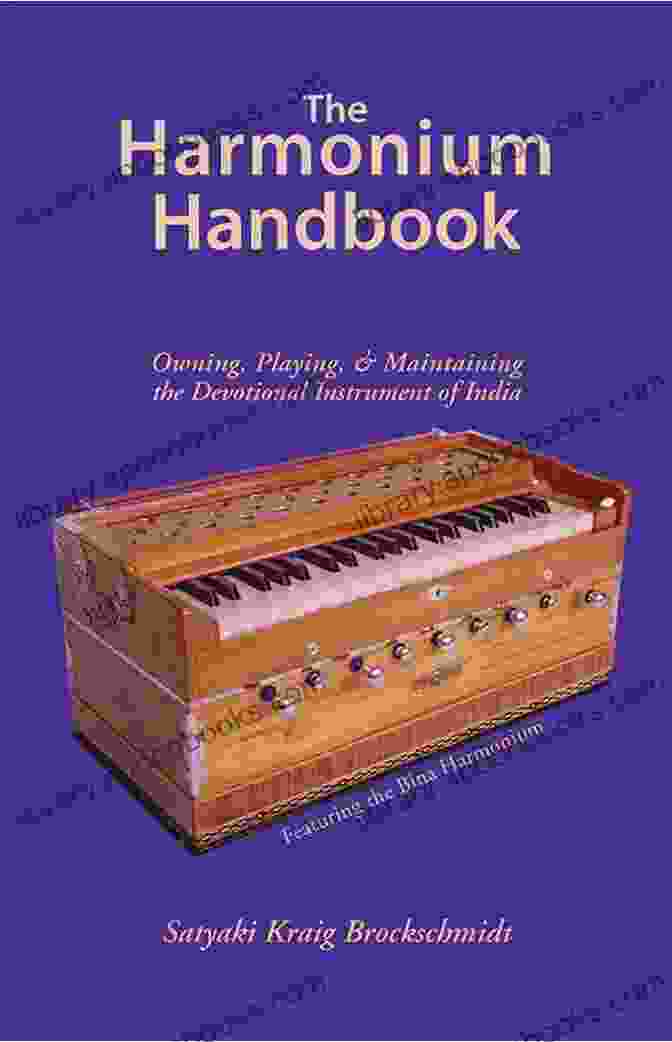 The Harmonium Handbook By John Mortensen The Harmonium Handbook John J Mortensen