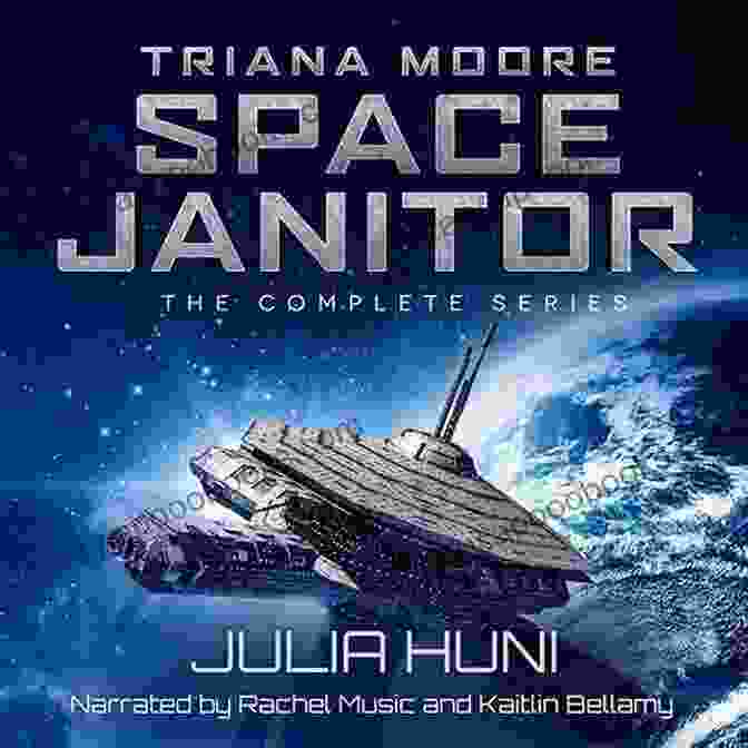 Triana Moore Space Janitor Book Cover Featuring A Female Astronaut In A Spacesuit Holding A Mop Triana Moore Space Janitor: The Complete Humorous Sci Fi Mystery