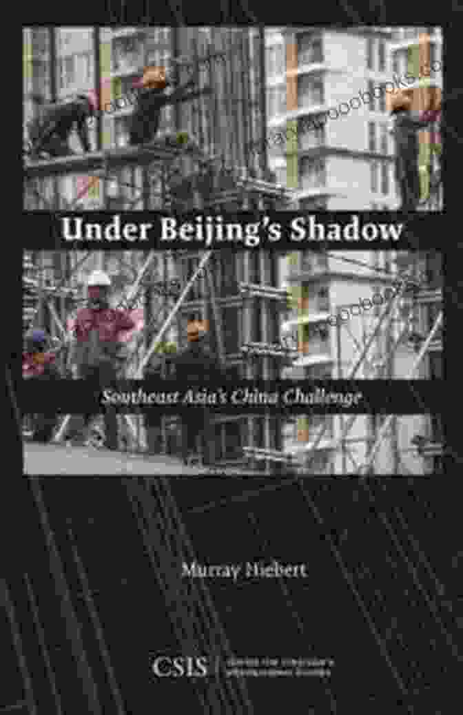 Under Beijing Shadow Book Cover Under Beijing S Shadow: Southeast Asia S China Challenge