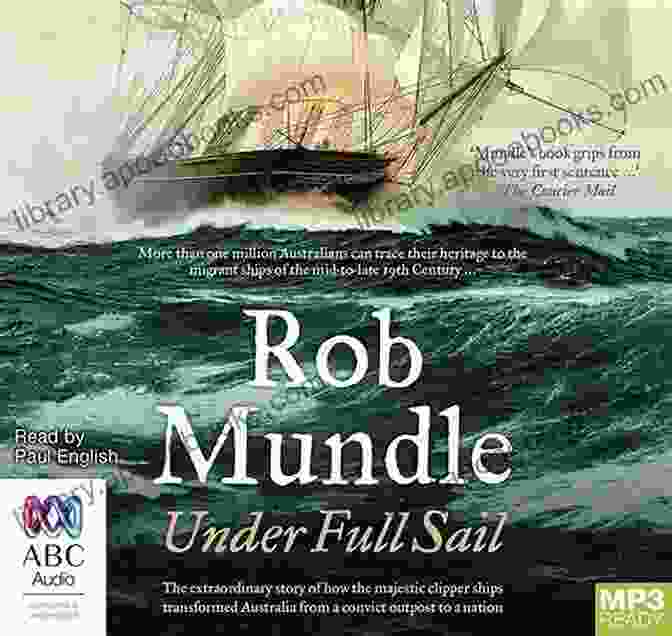 Under Full Sail By Rob Mundle Under Full Sail Rob Mundle