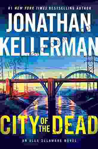 City Of The Dead: An Alex Delaware Novel