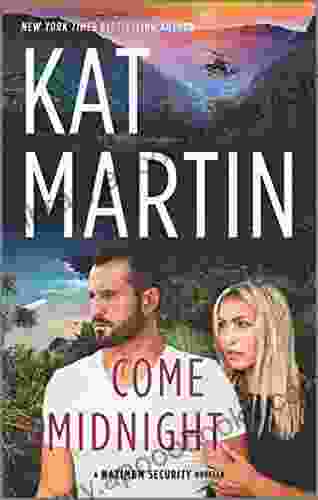 Come Midnight (Maximum Security) Kat Martin