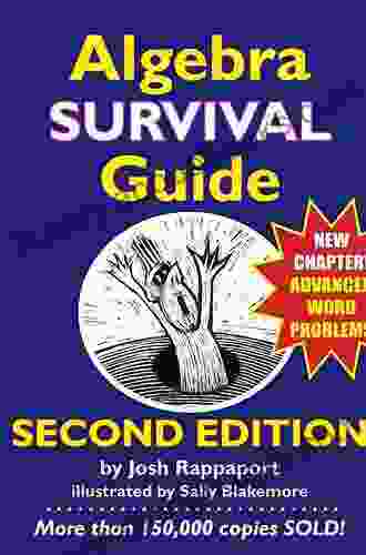 Algebra Survival Guide: A Conversational Handbook For The Thoroughly Befuddled