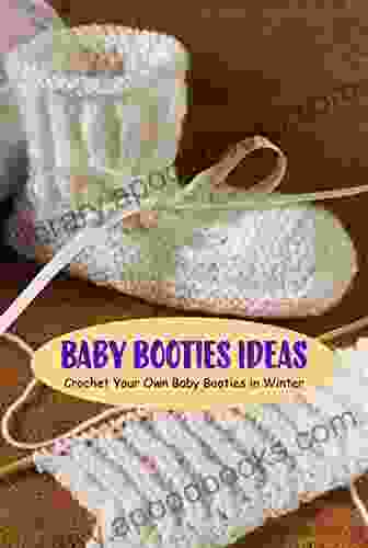 Baby Booties Ideas: Crochet Your Own Baby Booties In Winter: Baby Booties In Winter