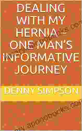 Dealing With My Hernia One Man S Informative Journey