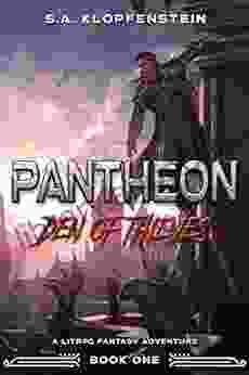 Den Of Thieves (Pantheon Online One): A LitRPG Adventure