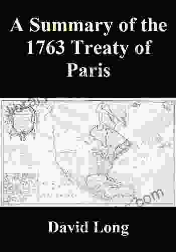 A Summary Of The 1763 Treaty Of Paris