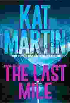 The Last Mile: An Action Packed Novel of Suspense (Blood Ties The Logans 2)