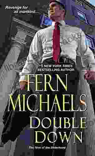 Double Down (The Men Of The Sisterhood 1)