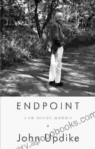 Endpoint and Other Poems John Updike