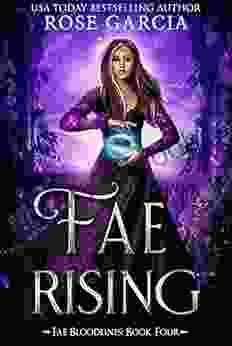 Fae Rising (Fae Bloodlines 4)