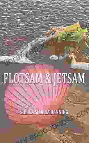 Flotsam Jetsam Sheila Scobba Banning