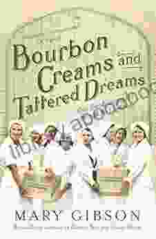 Bourbon Creams and Tattered Dreams: From America to Bermondsey a story of hope heartbreak and hardship (The Factory Girls 4)