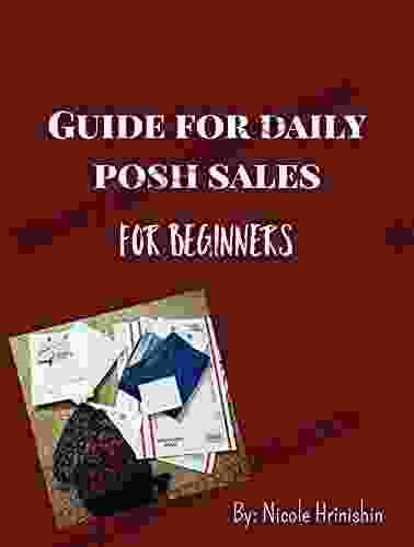 Guide For Daily Posh Sales: For Beginners