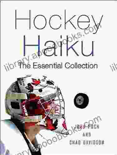 Hockey Haiku: The Essential Collection