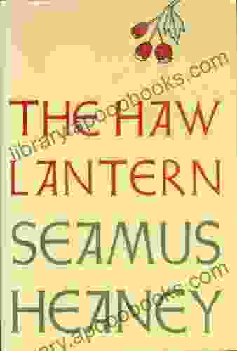 The Haw Lantern: Poems Seamus Heaney