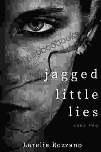 Jagged Little Lies: Two (Jagged 2)