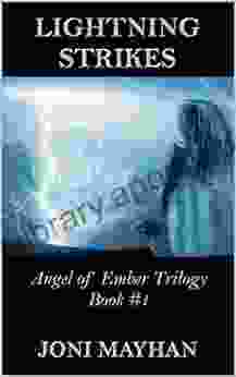 Lightning Strikes (Angels of Ember 1)