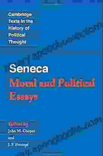 Seneca: Moral and Political Essays (Cambridge Texts in the History of Political Thought)