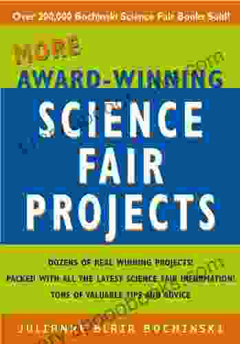 More Award Winning Science Fair Projects