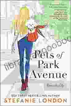 Pets Of Park Avenue (Paws In The City 2)