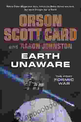 Earth Unaware (The First Formic War 1)