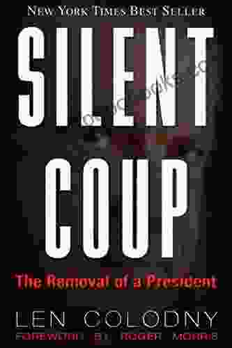 Silent Coup Len Colodny