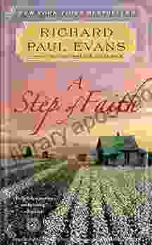 A Step of Faith: A Novel (Walk 4)