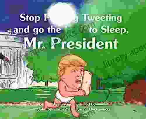 Stop F**king Tweeting And Go The F**k To Sleep Mr President (Our Embarrassing Government In Children S Form 1)